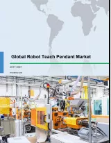 Global Robot Teach Pendant Market 2017-2021